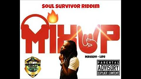 Soul Survivor Riddim Mixed By DJ MixUP... Alkaline, Mavado, Jahmiel & Kranium