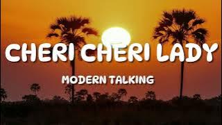 Modern Talking - Cheri Cheri Lady (Lyrics)