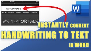 [TUTORIAL] How to Instantly CONVERT HANDWRITING to TEXT in Microsoft Word (Easily!)