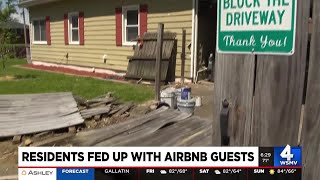 Residents fed up with Airbnb guests
