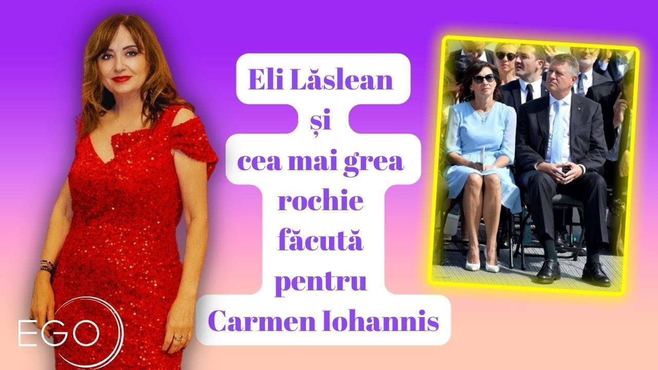 Hesitate spur Artist Ce spune Eli Lăslean despre ținutele Primei Doamne, Carmen Iohannis: “Nu a  fost chiar simplu” - YouTube