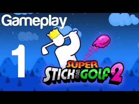 Super Stickman Golf 2 Gameplay Part 1 iOS Android | WikiGameGuides