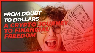 From Doubt to Dollars  A Crypto Journey  2024 06 17
