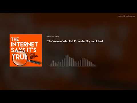 Episode 44: The Woman Who Fell From the Sky and Lived