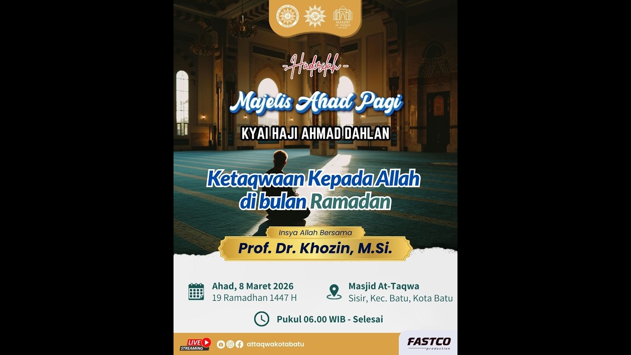 [LIVE] KAJIAN Ahad Pagi |Ust Prof. Dr. Khozin, M.Si.| Ketaqwaan Kepada Allah di bulan Ramadan