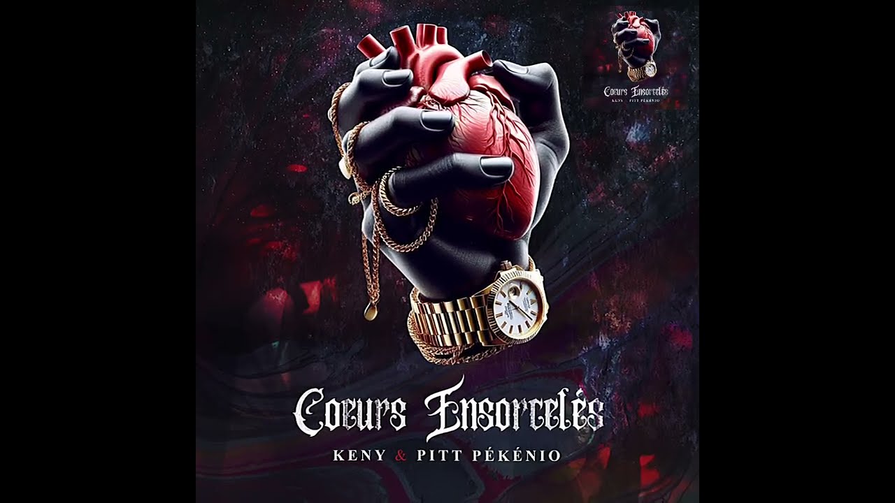 Keny feat Pitt Pékénio - Coeurs ensorcelès [Single Officiel]