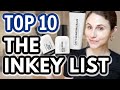 Top 10 skin care products from THE INKEY LIST| Dr Dray