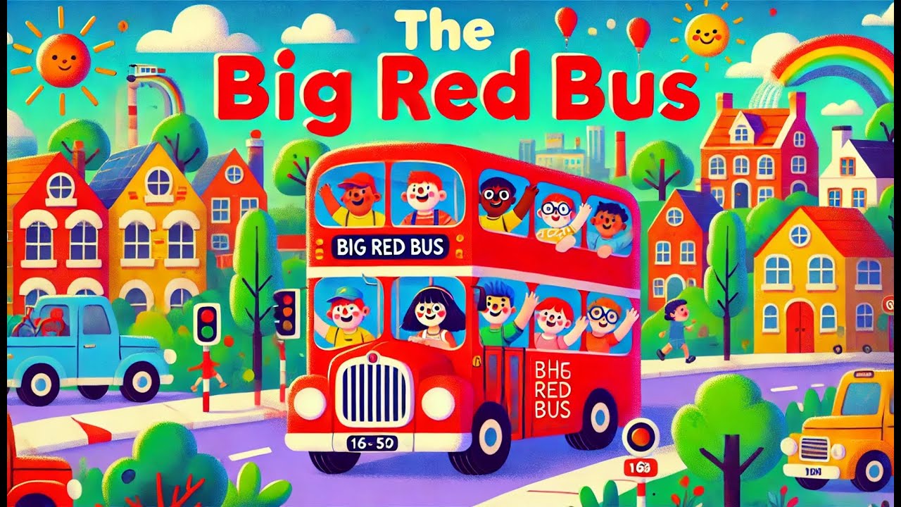 The Big Red Bus Song: A Joyful Ride for Kids! 🚌🚦🎵