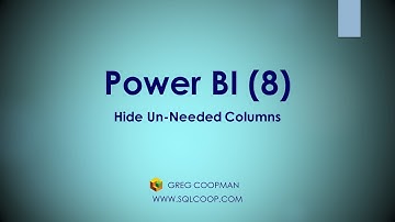 Its Time to Clean Up - Power BI - Hide Un Needed Columns (8) - Hands On Easy Demo!