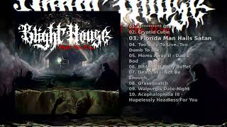 Blight House — Blight the Way