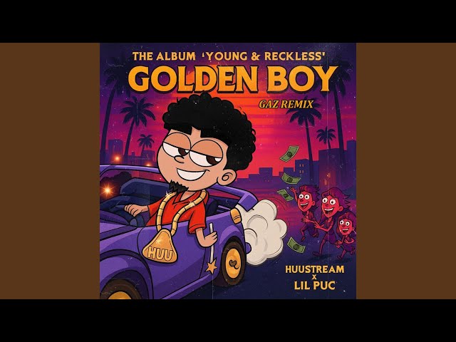 Golden Boy (Gaz Remix) - YouTube