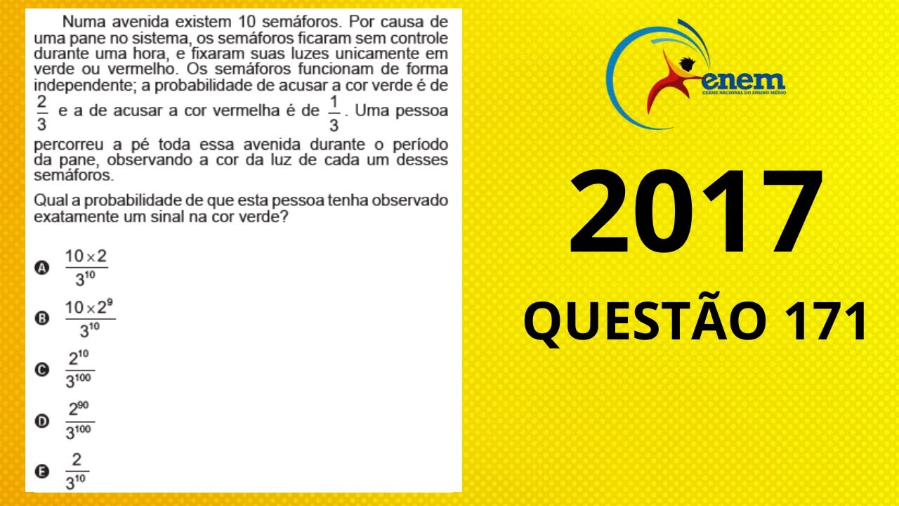 ENEM 2017 - QUESTÃO 171 - Numa avenida existem 10 semáforos - YouTube