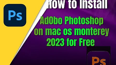 TUTORIAL ON HOW TO INSTALL  ADOBE PHOTOSHOP 2023 on macOs