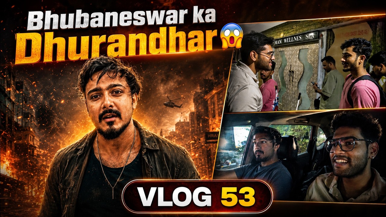 Bhubaneswar Ka Dhurandhar😱 | Unexpected Moments & Crazy Movie Review | Vlog 53