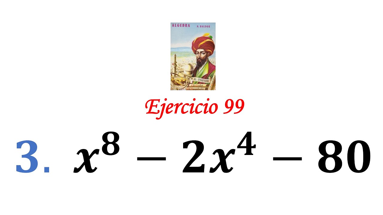 algebra-de-baldor-ejercicio-99-problema-3-x-8-2x-4-80-youtube