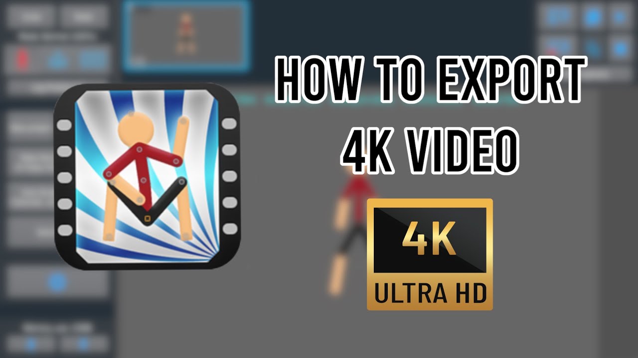 Sticknodes Tutorial: Exporting Your Animations in 4K 