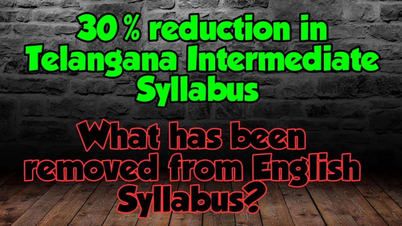 30 % syllabus reduced for Telangana Intermediate First & Second Year | Know the new English syllabus