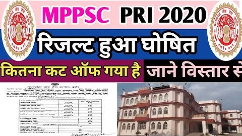 Mppsc Result 2020| आ गया पीएससी का रिजल्ट|mppsc pri cutoff|all category cutoff| mppsc pri selection