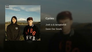 Josh A & Jake Hill - Cycles (Clean Version)