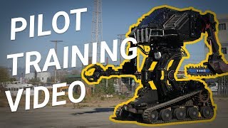 How to Control a Giant Robot