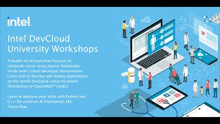 Join the Intel DevCloud University Workshops