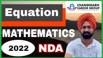 Equation 2022 NDA mathematics previous year questions by Sandeep Brar