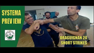 Workshop Preview - Short Strikes, Draguignan 24