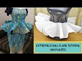 EXTREMELY FULL FLARE/PEPLUM PATTERN TUTORIAL | NO PLEATS | 1440 DEGREE FLARE