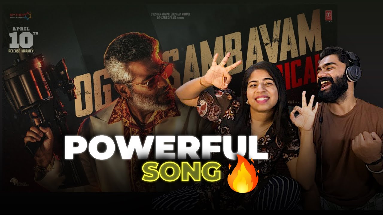 OG SAMBAVAM Lyrical Video Reaction🔥 | Good Bad Ugly | Ajith | Trisha | G V Prakash | Adhik R