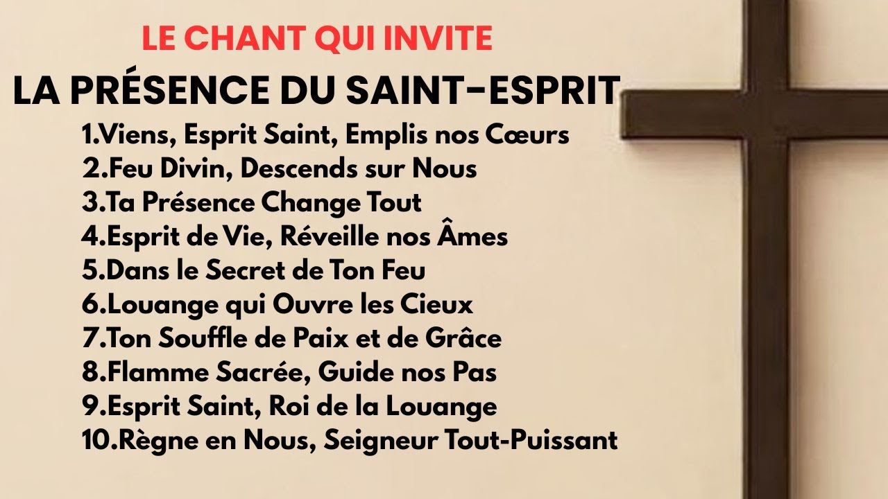 Le chant qui invite la présence du Saint-Esprit