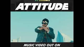 Attitude by Bohemia ft. Raman Romana (Teaser) Out Now