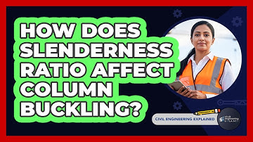 How Does Slenderness Ratio Affect Column Buckling?