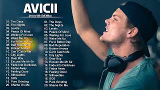 Avicii Greatest Hits | Avicii Best Songs Of All Time | New Playlist 2022