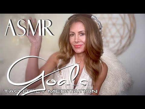 GOALS  ☯️ ASMR Tao Daily Meditation✨ DAY 240