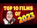 My top 10 films of 2023