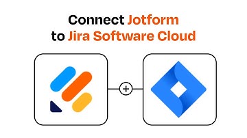How to connect Jotform to Jira Software Cloud - Easy Integration