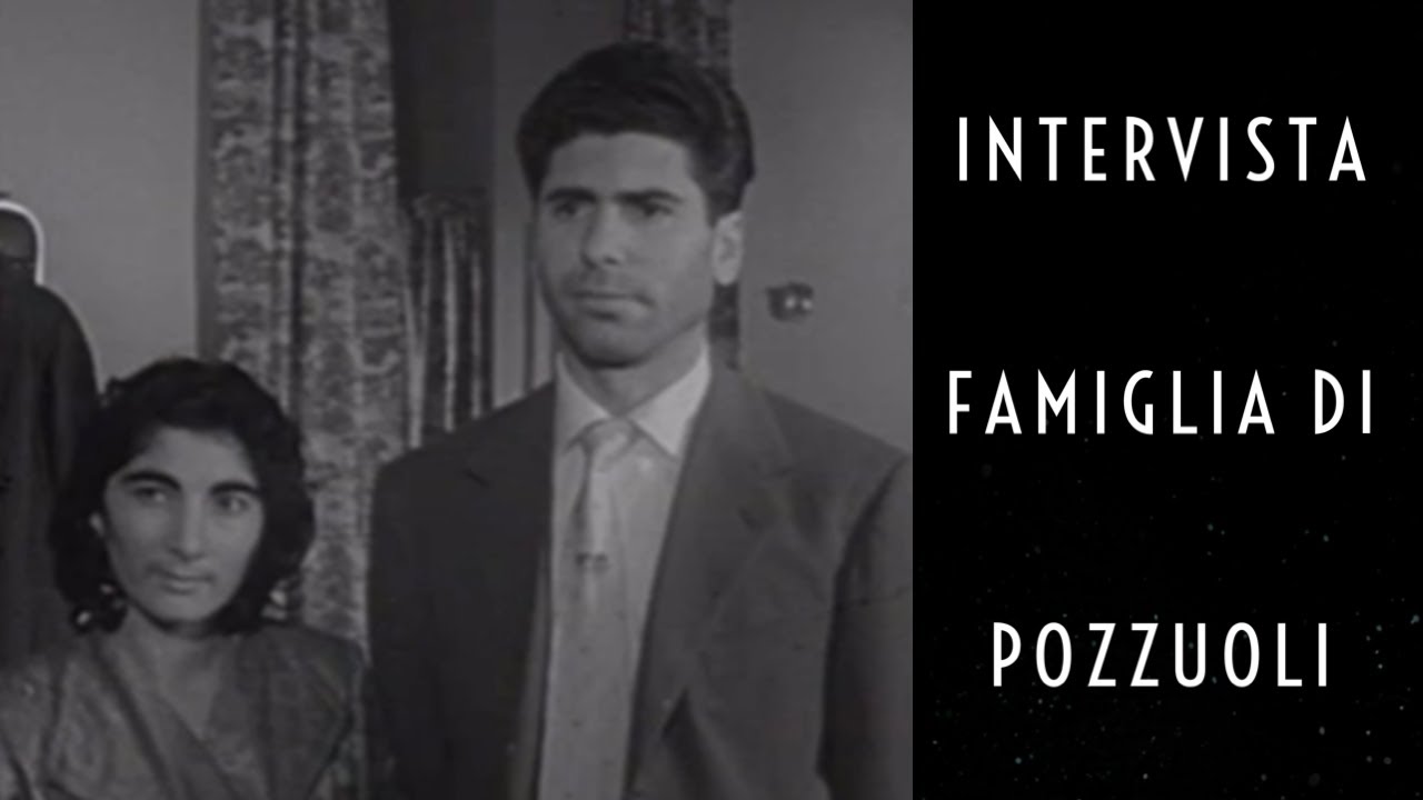 Intervista a una famiglia di Pozzuoli, 1958.