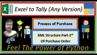 || Excel to Tally (Any Version) Using Python || (Process of Purchase-4th) ||