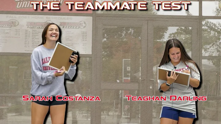 The Teammate Test Sarah Costanza and Teaghan Darling