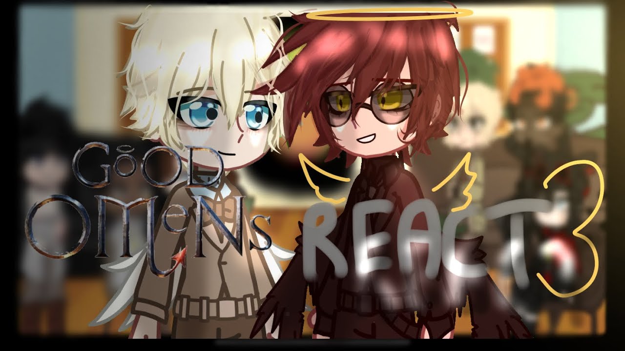 ||Good omens react to Raphael || Ineffable husbands || gcrv || gacha || Enjoy!! || Ju ||