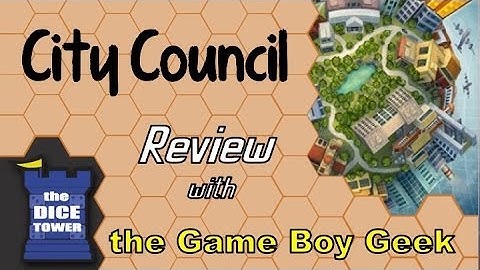 City Council Review - with the Game Boy Geek