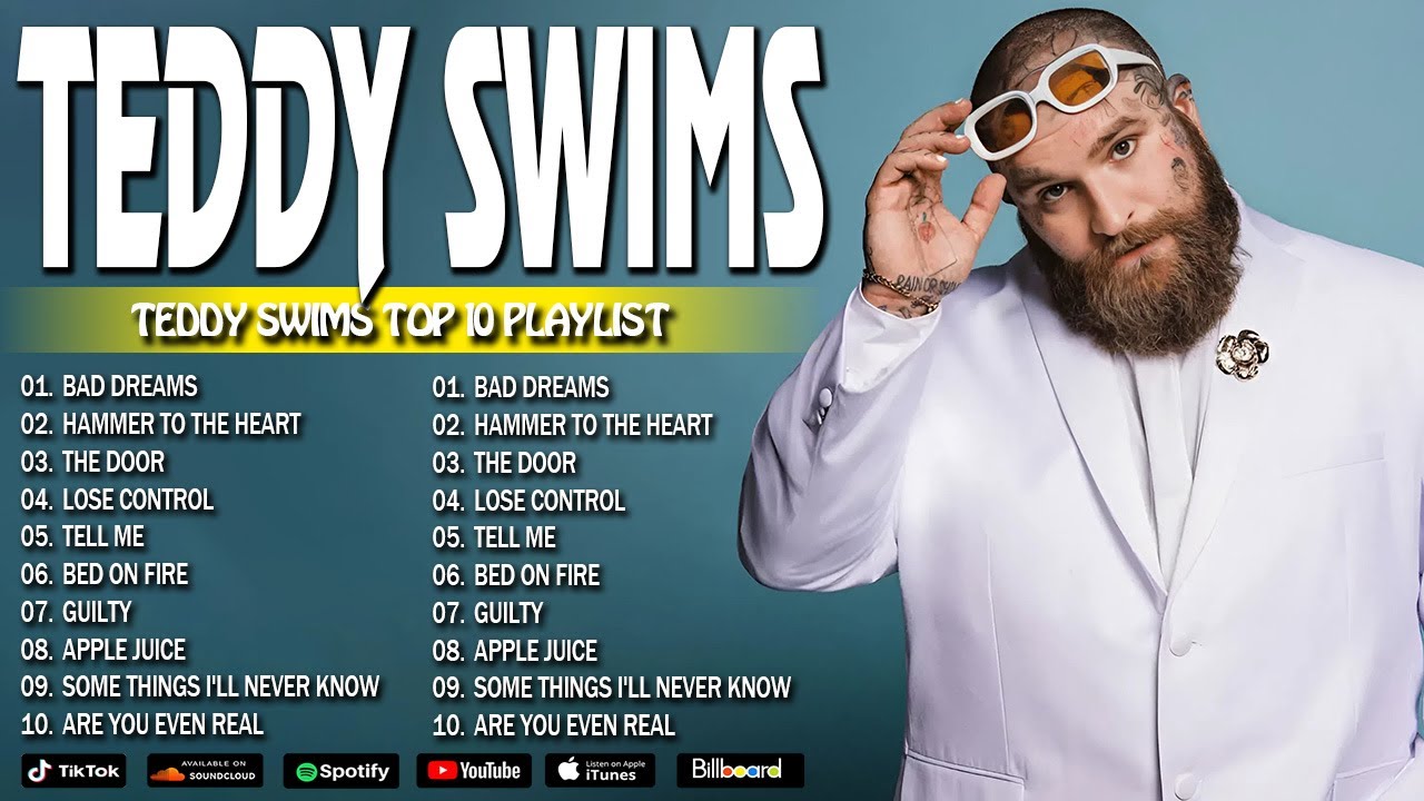 Teddy Swim Greatest Hits 2025 - Top 10 Playlist Teddy Swims 2025 Full Album - Bad Dreams