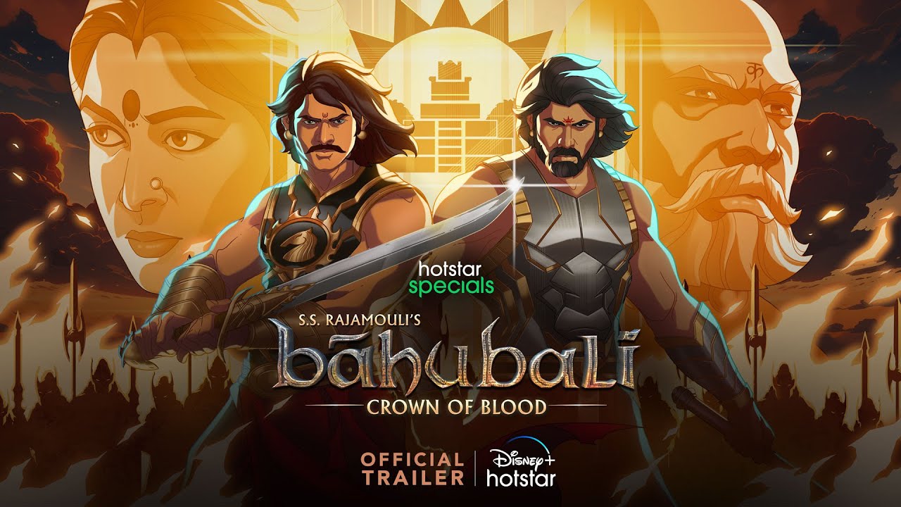 Hotstar Specials SS Rajamoulis Baahubali  Crown of Blood  Official trailer   DisneyPlusHotstar