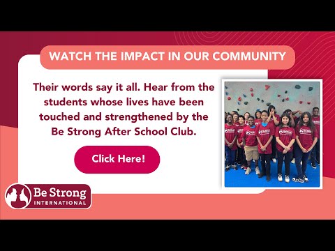Hear From Students Whose Lives Changed Through Be Strong After School Club
