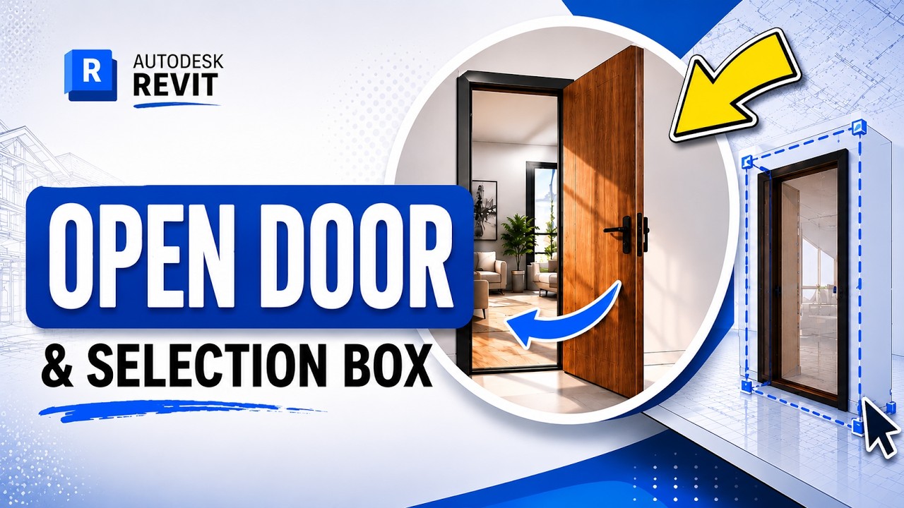 Open Door & Selection Box in Revit | Complete Beginner Tutorial - YouTube