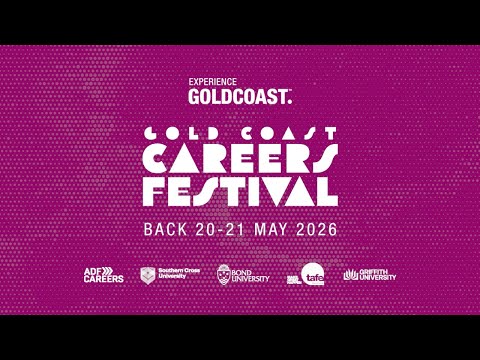 Gold Coast Careers Festival - 2026 Promo Video