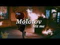 Molotov-Hit me (letra)