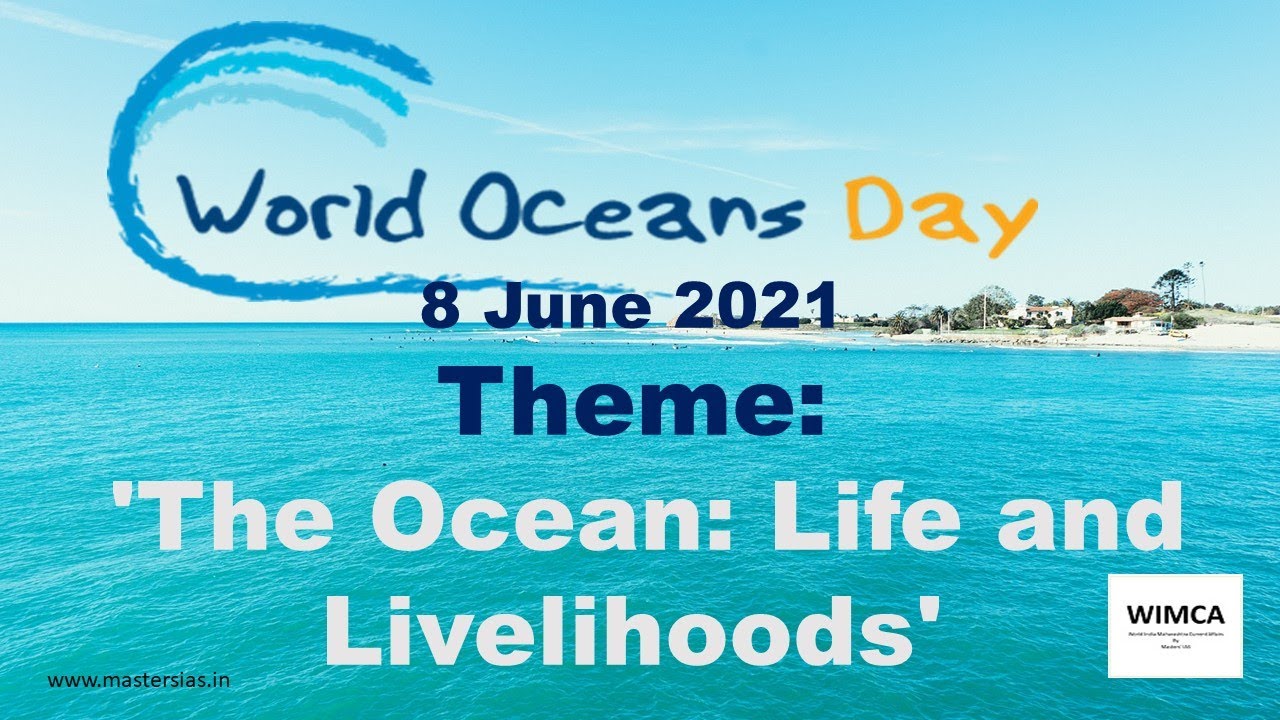 world ocean day 8 June 2021 Theme 