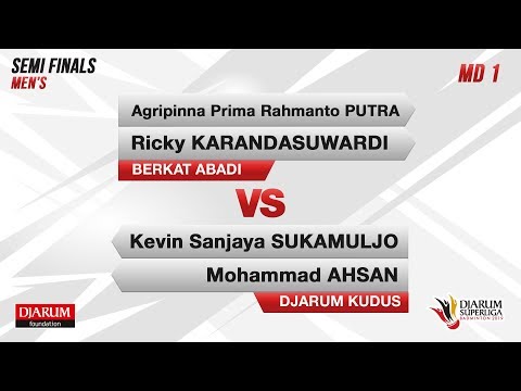 SEMIFINALS  | MD1 | AGRIPINNA / RICKY (BERKAT ABADI) VS KEVIN / AHSAN (DJARUM KUDUS)