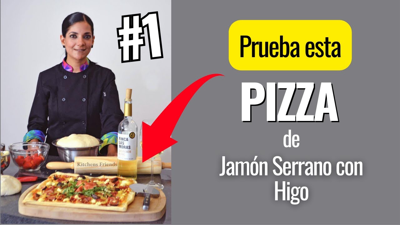 ✔️​ PIZZA de JAMON SERRANO con HIGO